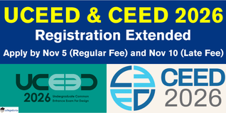 UCEED and CEED 2026 Registration Deadline Extended to November 5; Apply Here!